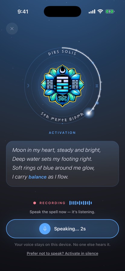 Recording the spell — a light traces the seal's ring while the app listens: 'Speak the spell now — it's listening.'