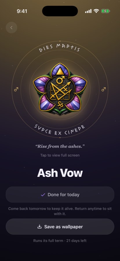 'Ash Vow — Done for today. Come back tomorrow to keep it alive.' with the option to save the seal as a wallpaper.