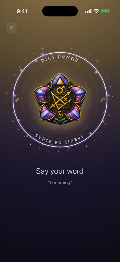 'Say your word' — the ritual surfaces a single anchor word, 'becoming', to speak over the seal.